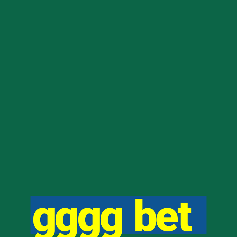 gggg bet